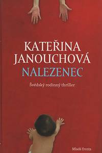 113861. Janouchová, Kateřina – Nalezenec