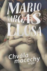 114101. Llosa, Mario Vargas – Chvála macechy