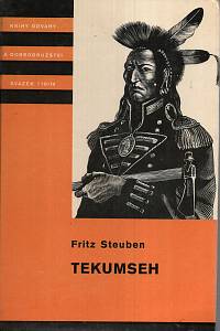 120392. Steuben, Fritz – Tekumseh, Vyprávění o boji rudého muže, sepsané podle starých pramenů IV. 