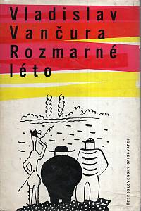 4534. Vančura, Vladislav – Rozmarné léto (1962)