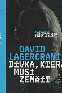24714. Lagercrantz, David – Dívka, která musí zemřít