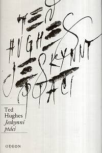49187. Hughes, Ted – Jeskynní ptáci