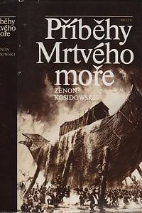 7984. Kosidowski, Zenon – Příběhy Mrtvého moře