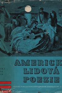 82774. Dorůžka, Lubomír (ed.) – Americká lidová poezie