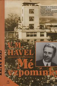 120196. Havel, Václav Maria – Mé vzpomínky