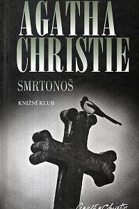 75990. Christie, Agatha – Smrtonoš