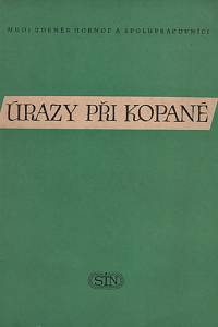 117181. Hornof, Zdeněk – Úrazy při kopané