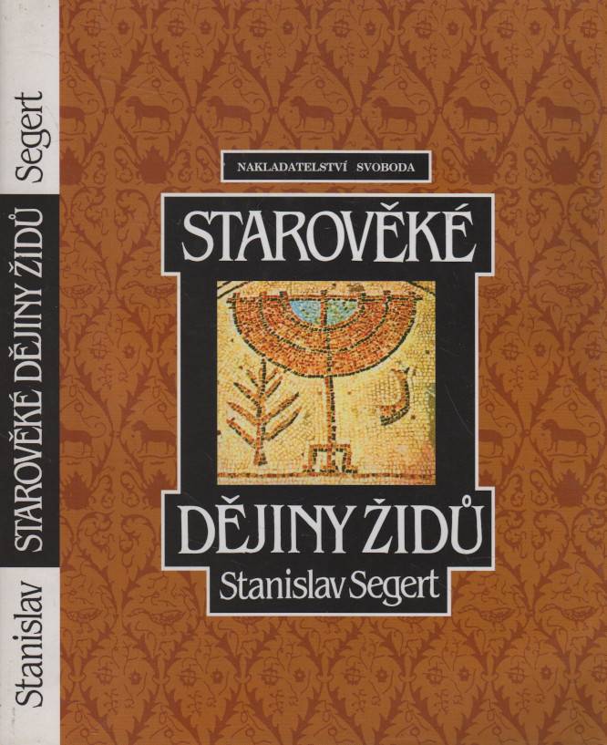 Segert, Stanislav – Starověké dějiny Židů