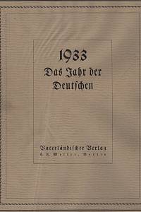 117242. Streicher, Julius / Bölche, Arnold – 1933 - Das Jahr der Deutschen