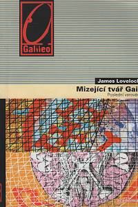 117306. Lovelock, James – Mizející tvář Gaii, Poslední varování