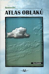 121059. Dvořák, Petr – Ilustrovaný atlas oblaků