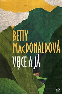 9183. MacDonaldová, Betty – Vejce a já