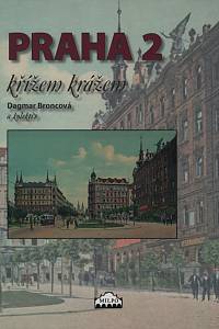 59652. Broncová, Dagmar – Praha 2 křížem krážem