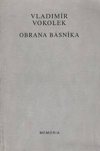 73893. Vokolek, Vladimír – Obrana básníka (eseje)