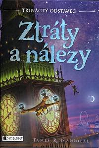 121636. Hannibal, James R. – Třináctý odstavec, Kniha 1 - Ztráty a nálezy