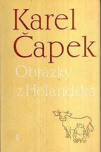 17902. Čapek, Karel – Obrázky z Holandska