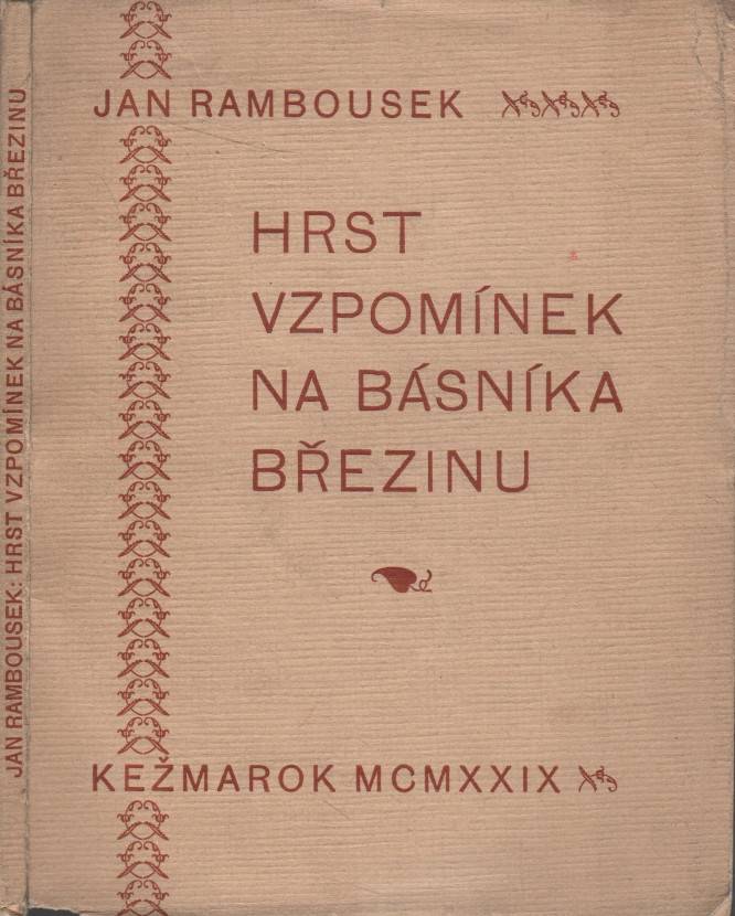 Rambousek, Jan – Hrst vzpomínek na básníka Březinu