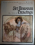 43723. Wittlich, Petr – Art Nouveau Drawings, The works of Mucha, Beardsley, Redon, Rodin, Klimt and other important Art Nouveau artists