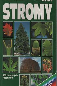 118053. Aas, Gregor / Riedmiller, Andreas – Kapesní atlas stromy, Praktická příručka k určování evropských jehličnatých a listnatých stromů