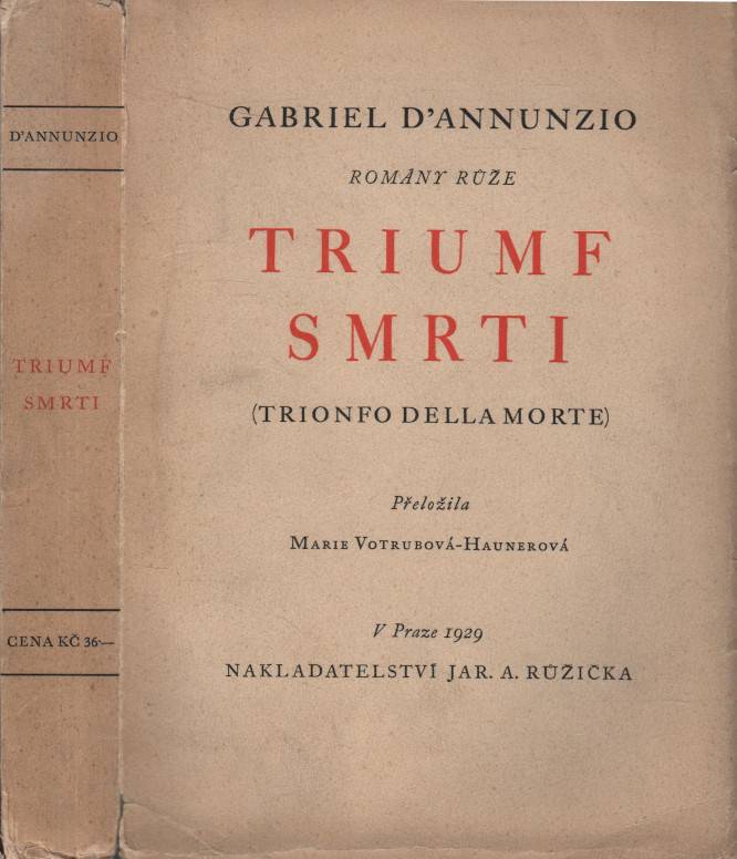D'Annunzio, Gabriele – Romány růže - Triumf smrti