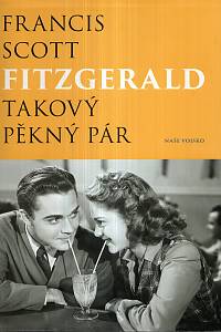 53498. Fitzgerald, Francis Scott – Takový pěkný pár a jiné povídky