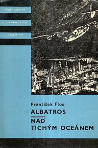 16298. Flos, František – Albatros / Nad Tichým oceánem