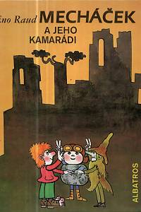 122345. Raud, Eno – Mecháček a jeho kamarádi
