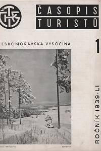33441. Časopis turistů, Měsíčník Klubu českých turistů, Ročník LI., číslo 1-10 (1939)