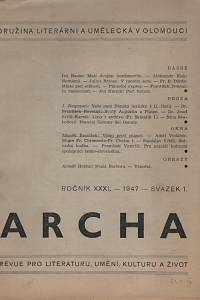 54620. Archa, Revue pro literaturu, umění, kulturu a život, Ročník XXXI., číslo 1-6 (1946-1947)