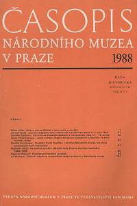 55436. Časopis Národního muzea v Praze - Řada historická, Ročník CLVII., číslo 1-2 (1988)