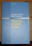 8635. Lakoff, Georges / Johnson, Mark – Metafory, kterými žijeme