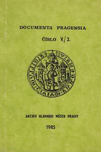 122550. Documenta Pragensia V./2 (1985)