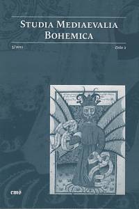 122646. Studia Mediaevalia Bohemica, Ročník III., číslo 2 (2011)