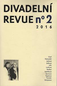 122675. Divadelní revue, Ročník XXVII., číslo 2 (2016)