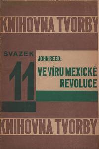 118610. Reed, John – Ve víru mexické revoluce