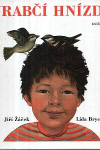 122768. Žáček, Jiří / Brychtová, Lída – Vrabčí hnízdo, Básničky pro kluky a děvčata