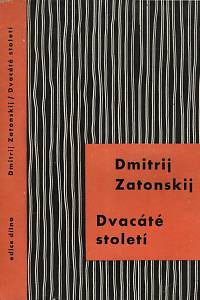 6229. Zatonskij, Dmitrij Vladimirovič – Dvacáté století, Poznámky o literárních formách na Západě