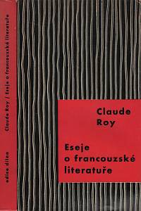 6231. Roy, Claude – Eseje o francouzské literatuře