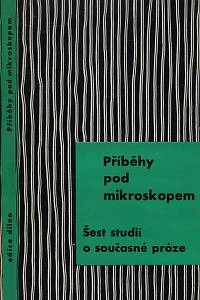 6310. Příběhy pod mikroskopem, Šest studií o současné próze