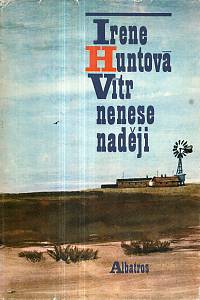 64787. Huntová, Irene – Vítr nenese naději