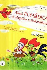 74349. Gebhartová, Vladimíra – Nová pohádka o slepičce a kohoutkovi