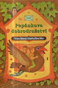 28698. Šípoková, Helena / Lovis-Miler, Kateřina – Pepánkova dobrodružství