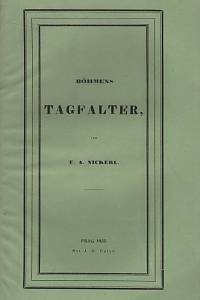 Nickerl, František Antonín – Böhmens Tagfalter