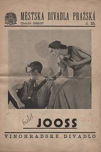 118802. Tetauer, Frank (red.) – Městská divadla pražská, Divadelní program, Č. 15. (období 1936/37) - Balet Jooss, Vinohradské divadlo