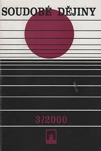 42245. Soudobé dějiny, Ročník VII., číslo 3 (2000)