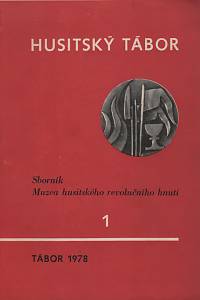 68433. Husitský Tábor, Sborník Muzea husitského revolučního hnutí, Svazek 1 (1978)