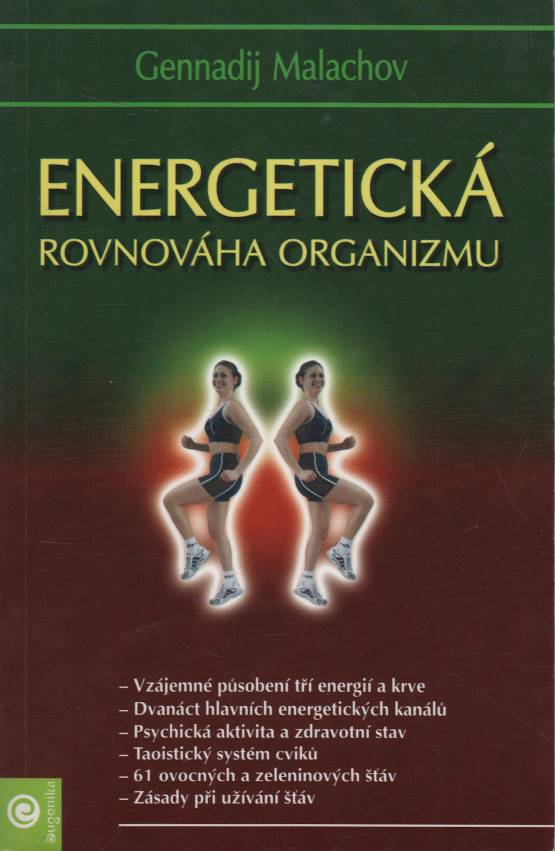 Malachov, Gennadij Petrovič – Energetická rovnováha organizmu