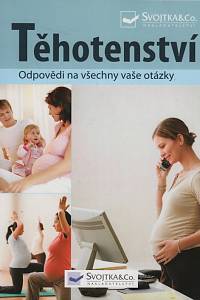 123008. Těhotenství, Odpovědi na všechny vaše otázky