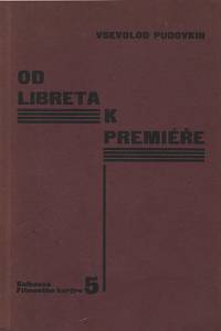 65163. Pudovkin, Vsevolod Illarionovič – Od libreta k premiéře