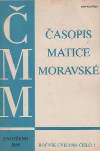 81810. Časopis Matice moravské, Ročník CVII., číslo 1 (1988)